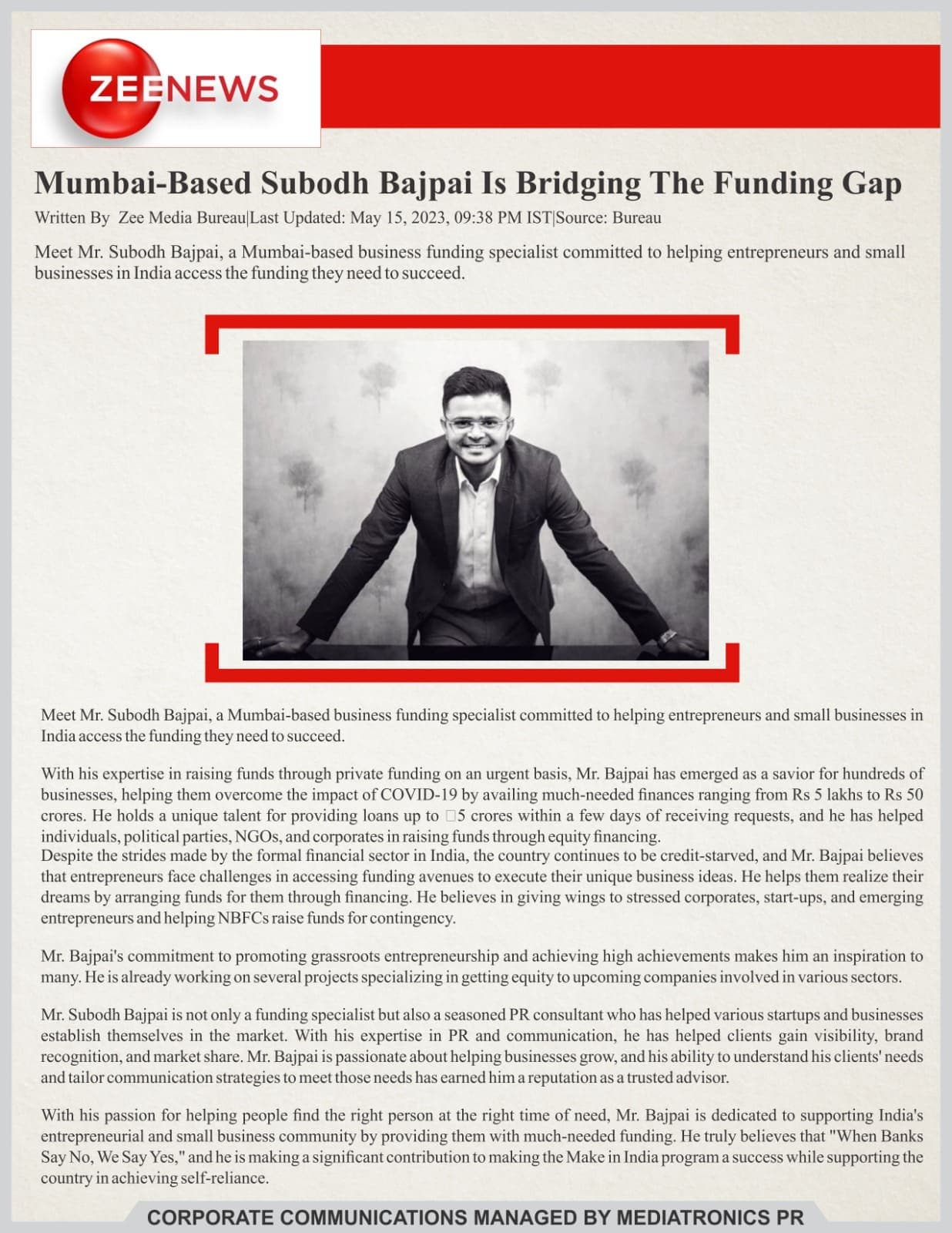 Zee News — Mumbai-Based Subodh Bajpai Is Bridging The Funding Gap